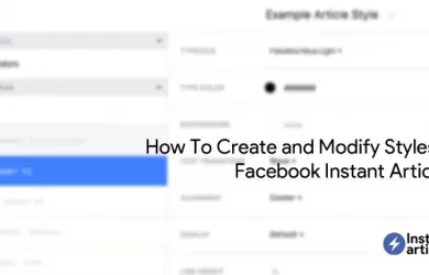 how-to-create-and-modify-styles-in-facebook-instant-articles